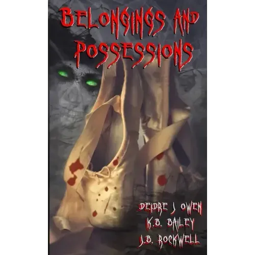 Belongings and Possessions