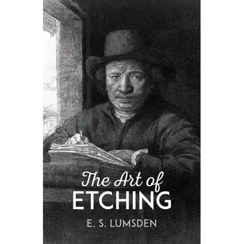 The Art of Etching