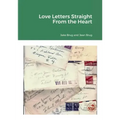 Love Letters Straight from the Heart