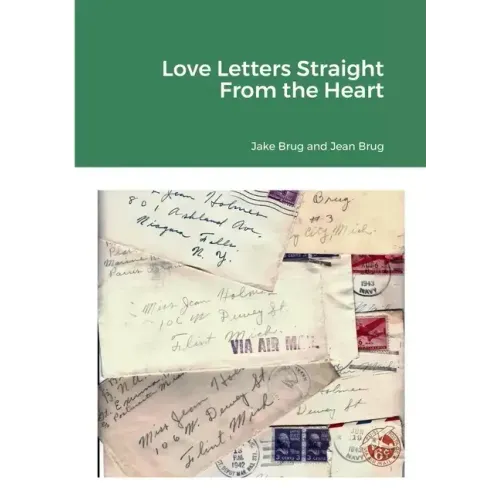 Love Letters Straight from the Heart