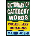 Dictionary of Category Words: Vocabulary Building