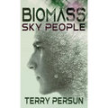Biomass: Sky People