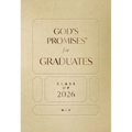 God's Promises for Graduates: Class of 2026 - Gold NIV: New International Version (the Perfect Christian Graduation Gift to Celebrate Your Grad)