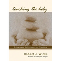 Touching the Holy