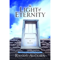 In Light of Eternity: Perspectives on Heaven