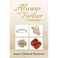Always and Forever: 4 Gifts to Jesus