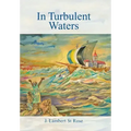 In Turbulent Waters