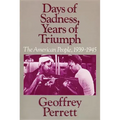 Days of Sadness, Years of Triumph
