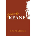 The Short Stories of John B. Keane