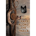 Traps Along the Trails