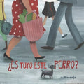 ¿Es Tuyo Este Perro?: colección luna de azafrán