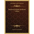 Mazdaznan Health and Breath Culture