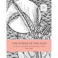 The Power of the Seed: An Adult Coloring Devotional Journal