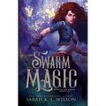 Swarm Magic