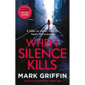 When Silence Kills