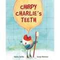Chirpy Charlie's Teeth