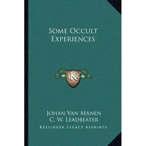 Some Occult Experiences