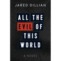 All the Evil of This World