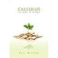 Calculus Is Not a Game: Manage Your Personal Finance