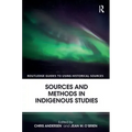 Sources and Methods in Indigenous Studies