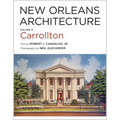 New Orleans Architecture: Volume IX: Carrollton