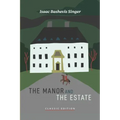 The Manor and The Estate