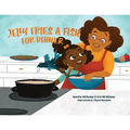 Jelly Fries A Fish For Dinner