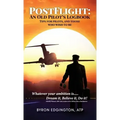 Postflight: An Old Pilot's Logbook