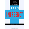 The Four Factors of Happiness: Open In Case Of Emergency