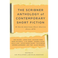 The Scribner Anthology of Contemporary Short Fiction: 50 North American Stories Since 1970