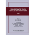 Racial Discrimination towards North-East Indian during Pandemic
