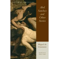 Abel Sanchez and Other Stories