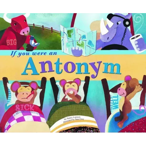 If You Were an Antonym