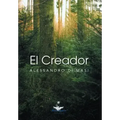 El Creador: Eres Tu El Creador de Tu Nueva Vida