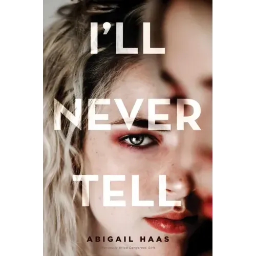 I'll Never Tell