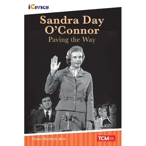 Sandra Day O'Connor: Paving the Way