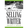 Techniques of the Selling Writer