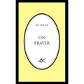 On Prayer
