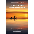 Avadhuta Gita - Song of the Liberated Soul