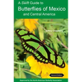 A Swift Guide to Butterflies of Mexico and Central America: Second Edition