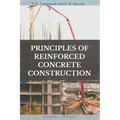 Principles of Reinforced Concrete Construction
