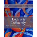 Look at it Differently: And create a Fractured painting