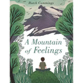 A Mountain of Feelings