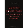 Modern Conspiracy: The Importance of Being Paranoid