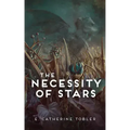 The Necessity of Stars