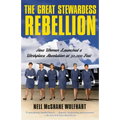 The Great Stewardess Rebellion: How Women Launched a Workplace Revolution at 30,000 Feet