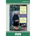 Twelve Months of Monastery Salads: 200 Divine Recipes for All Seasons (16pt Large Print Edition)