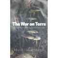 The War on Terra and the New Underground Railroad