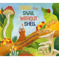 Serge the Snail Without a Shell
