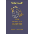 Fishmouth Pipe Template Measures